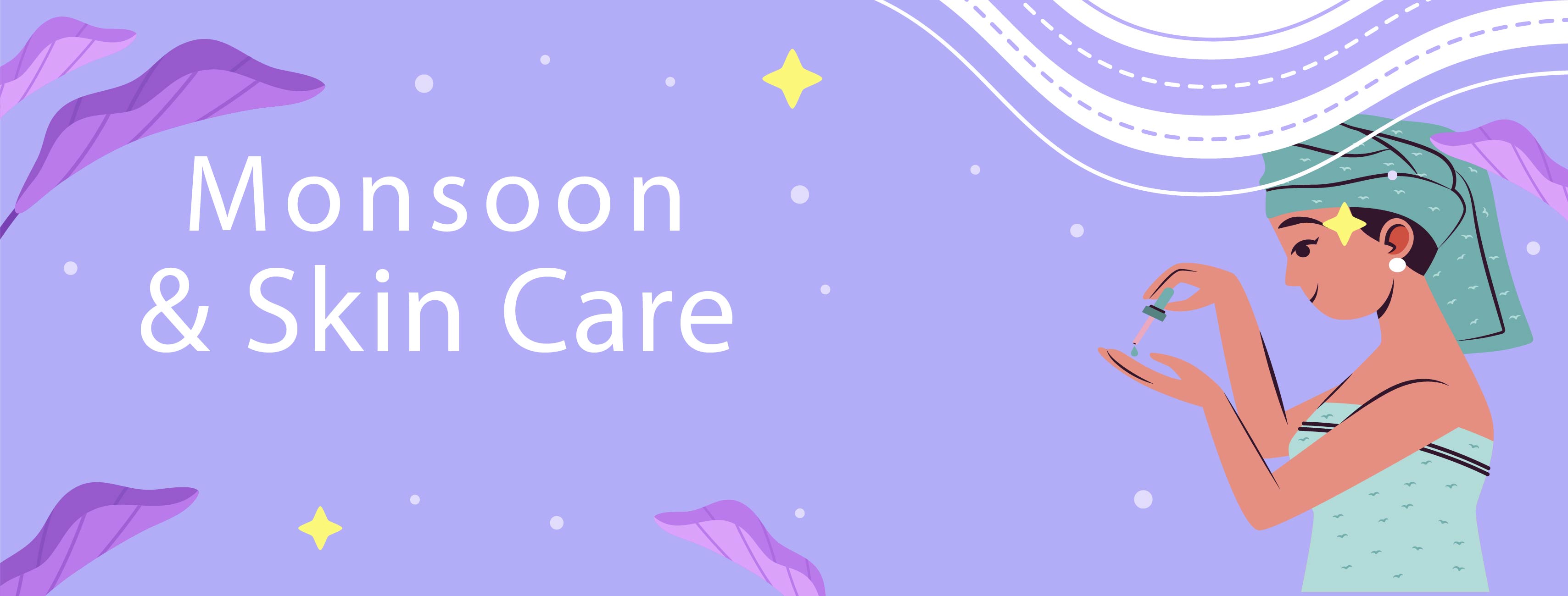 How to Take Care of Your Skin in Monsoon – A Dermatologist’s Guide by Dr. Syed Nazim Hussain
